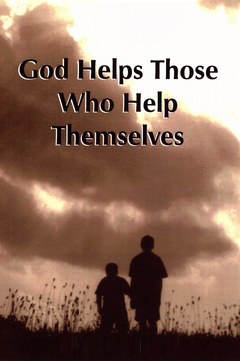 God helps those who help themselves   wiktionary